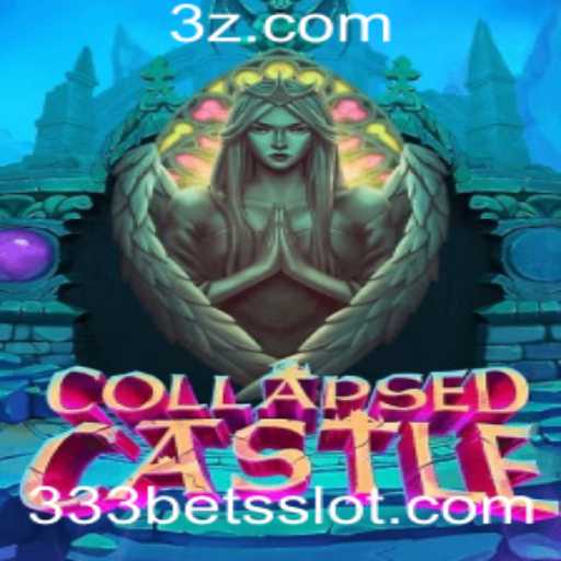 Explorando o Mundo de CollapsedCastle e a Emocionante Missão 333 Bet