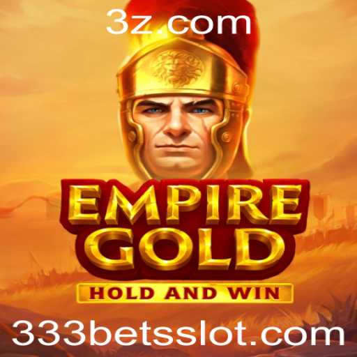 Descubra EmpireGold: O Jogo Que Está Transformando Apostas com 333 Bet