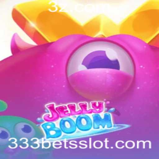 Descubra JellyBoom: O Jogo que Revolucionou as Apostas com a 333 Bet