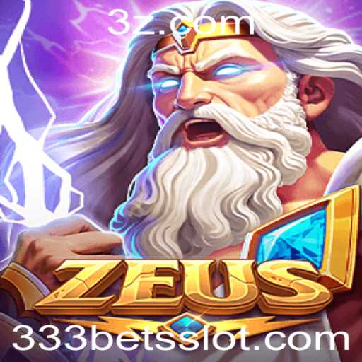 Explorando o Mundo do Jogo 'Zeus' e a Estratégia '333 Bet'